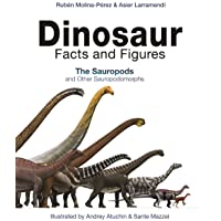 Dinosaur Facts and Figures: The Sauropods and Other Sauropodomorphs